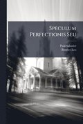 Speculum Perfectionis Seu