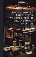 Studies from the Institute for Medical Research (Kuala Lumpur, Malaysia)