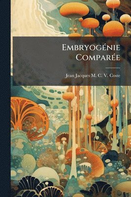 EmbryogÃ(c)nie ComparÃ(c)e