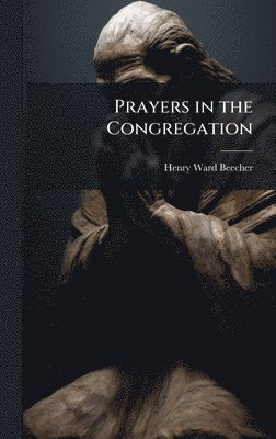 Prayers in the Congregation