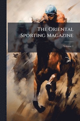 Oriental Sporting Magazine