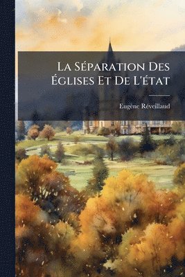 SÃ(c)paration Des Ãglises Et De L'Ã(c)tat