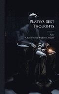 Plato's Best Thoughts