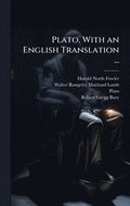Plato, With an English Translation ...