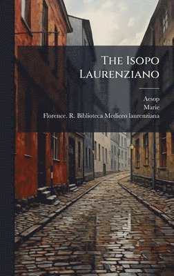 Aesop, Marie - The Isopo Laurenziano, Inbunden