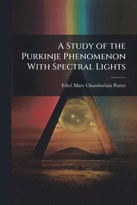 Study of the Purkinje Phenomenon With Spectral Lights
