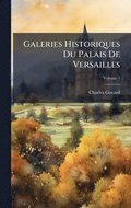 Galeries Historiques Du Palais De Versailles
