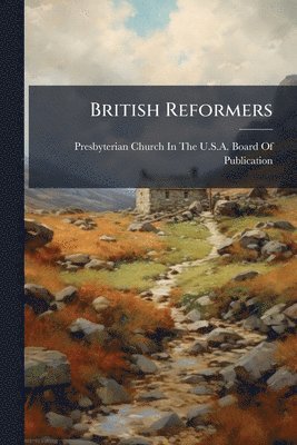 British Reformers, Häftad