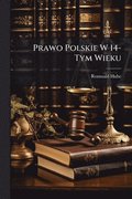 Prawo Polskie W 14-Tym Wieku