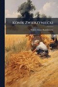 Konik Zwierzyniecki