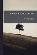 S�, ren Kierkegaard