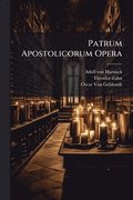 Patrum Apostolicorum Opera