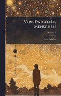 Vom Ewigen Im Menschen