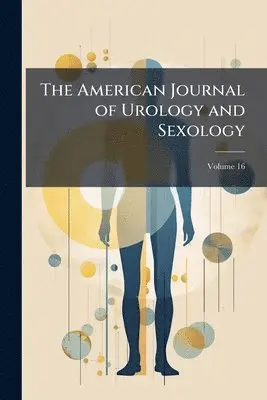American Journal of Urology and Sexology