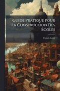 Guide Pratique Pour La Construction Des Ã¿coles