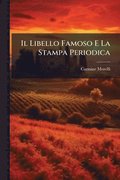 Il Libello Famoso E La Stampa Periodica