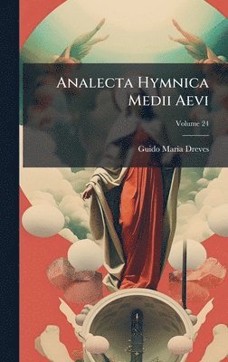 Guido Maria Dreves - Analecta Hymnica Medii Aevi, Inbunden