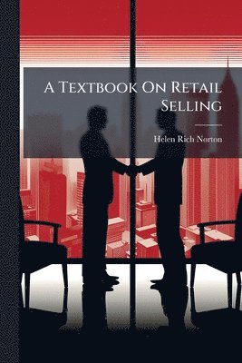 Textbook On Retail Selling