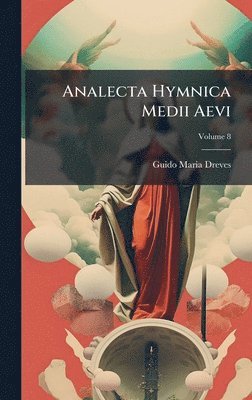 Guido Maria Dreves - Analecta Hymnica Medii Aevi, Inbunden