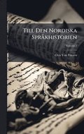 Till Den Nordiska SprÃ khistorien