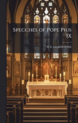 Specches of Pope Pius IX