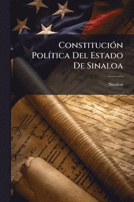 ConstituciÃ3n PolÃ-tica Del Estado De Sinaloa