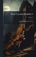 In a Glass Darkly