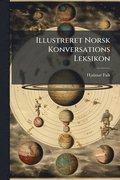 Illustreret Norsk Konversations Leksikon