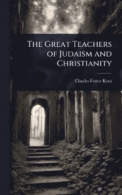 Great Teachers of Judaism and Christianity