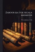 Zaboor ija itoe segala masmoor