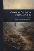 General Calenda, Volume 1918-19