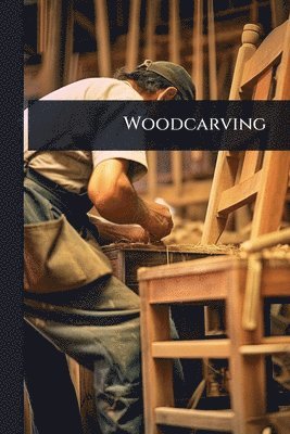 Woodcarving
