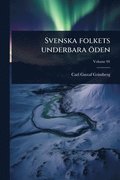 Svenska folkets underbara �den
