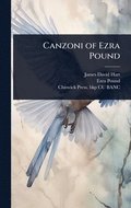Canzoni of Ezra Pound
