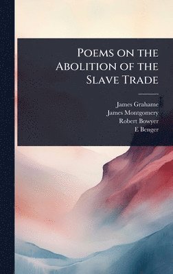 Poems on the Abolition of the Slave Trade