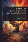 Oath in Babylonian and Assyrian Literature
