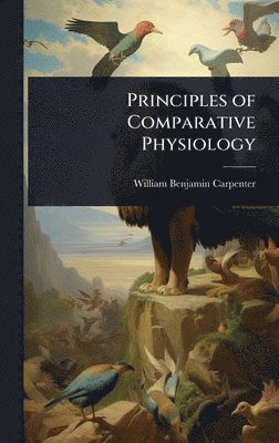 Principles of Comparative Physiology