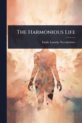 Harmonious Life
