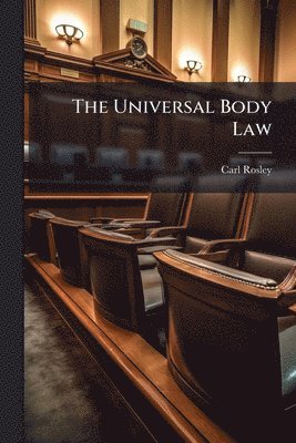 Universal Body Law