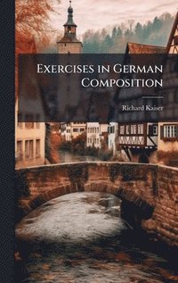 Exercises in German Composition