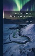 Berttelse ur Svenska historien