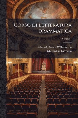 Giovanni Gherardini - Corso di letteratura drammatica, Häftad
