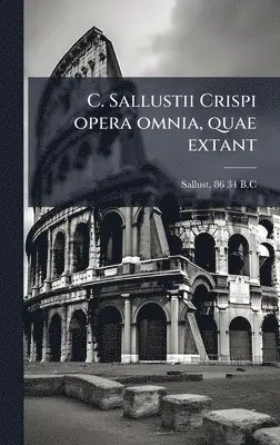 Sallust 86-34 B C - C. Sallustii Crispi opera omnia, quae extant, Inbunden. Tillgänglighet: Lägg i varukorg