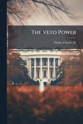 Veto Power
