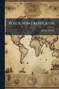 Poslie von i revoliutsi