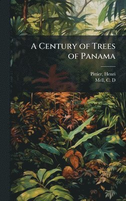 Century of Trees of Panama