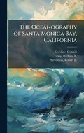 Oceanography of Santa Monica Bay, California