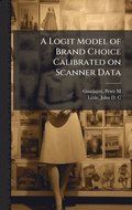 A Logit Model of Brand Choice Calibrated on Scanner Data