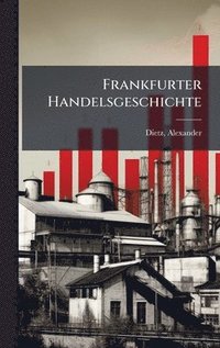 Frankfurter Handelsgeschichte