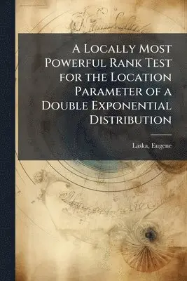 Locally Most Powerful Rank Test for the Location Parameter of a Double Exponential Distribution